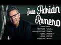 Jesús Adrian Romero Sus Mejores Exitos-Lo Mejor de Jesus Adrian Romero Musica Cristiana