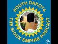 SEP153 - Sioux Empire Podcast: The Reboot