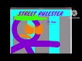 Street RULESTER ft. @PlaysMusics