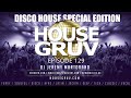 HOUSE GRUV 129 - Michael Gray - Crazibiza - Ghostbusterz - Disco & Nu Disco House Music DJ Mix 2024