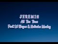 Jeremih All the time (Sped up)