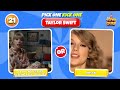 Taylor Swift Songs Pick One & Kick One! Music Quiz