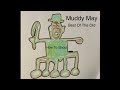 Muddy May: Best Of The Old