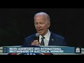 Biden Addresses 40th International Brotherhood Of Electrical Workers | NBC News