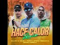 Hace Calor (Remix)