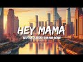 David Guetta - Hey Mama (Lyrics) ft. Nicki Minaj & Bebe Rexha & Afrojack