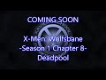 X-Men: Wolfsbane - Season 1 Chapter 7 - Lycanthrope