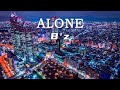 B'z - ALONE 日本語歌詞 Lyrics