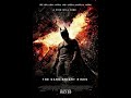 The Dark Knight Rises - End Credits Soundtrack