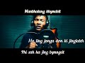 {phi sah ha jing bymngeit} || khasi gospel song ||By || Manbhalang khymdeit.