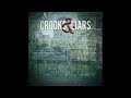 03. My Drive Home - Crooks & Liars (Versus the World)