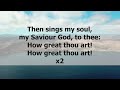 How Great Thou Art (lyrics)