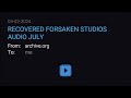 RECOVERED FORSAKEN STUDIOS AUDIO