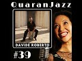 QuaranJazz episode #39 - Interview with Davide Roberto