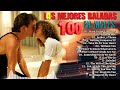 VIEJITAS PERO BUENAS ROMÁNTICAS DEL RECUERDO - LO MEJOR MÚSICA ROMÁNTICA DE TODOS LOS TIEMPOS 80 90S