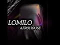 Lomilo afrohouse
