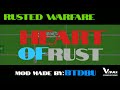 Rusted Warfare | Mod Heart of rust | war in village