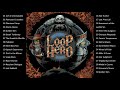 【Loop Hero】 Soundtrack (OST)