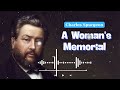 A Woman's Memorial || Charles Spurgeon Daily