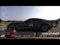 Supercharged & Twin Turbo C7 Build & Track- Vengeance Racing
