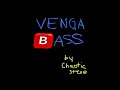 vengabass- we like to party bass boosted