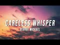 Careless Whisper - George Michael -  LucyAnn Colella (cover)  🎧