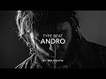 ANDRO TYPE BEAT | АНДРО БИТ by RUSSHYN