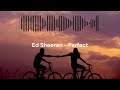 Ed Sheeran - Perfect