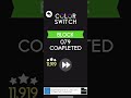 Color Switch Block All Hard Speedrun 26:02:415 (World Record)