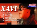 XAVI Mix Grandes Exitos | XAVI Mejores Canciones 2024| La Diabla, La Victima