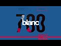 blanc 700k Mix by | Dimmish