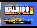 Kaleido Cocktail B.B.Q: FRUIT COCKTAIL (BOLT REMIX)