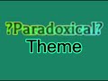 Paradoxical Theme Roblox Flex Your Luck