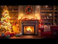 Top Christmas Songs of All Time🎄Christmas Music Playlist, Christmas Carol Music, Christmas Ambience