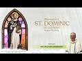 Aug. 8, 2024 | Memorial of St. Dominic de Guzman presided by Fr. Dave Concepcion