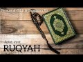 AYAT RUQYAH - Pemusnah Sihir & Gangguan Jin. (POWERFUL RUQYAH against Evil Eye, Sihir & Jinns)