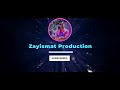 Zayismat Production Official intro
