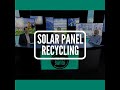 Solar Panel Recycling