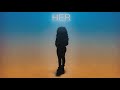 H.E.R. - 2 (Audio)