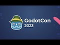 Closing Remarks  #GodotCon2023