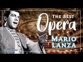 The Best Opera And More Mario Lanza