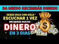 DA MIEDO!! SERÁS RICO CON SÓLO ESCUCHAR 1 VEZ ESTA ORACIÓN Y RECIBIRÁS MUCHO DINERO EN 3 DIAS