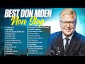 Best Don Moen Non Stop Worship Songs Playlist ✝️ Top Christian Hits 2024