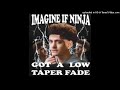 imagine if ninja got a low taper fade freestyle