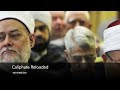 'Caliphate Reloaded - 100 Years On' explained