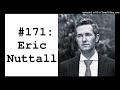 #171: Eric Nuttall (Ninepoint) - Windfall Taxes & Why A.I. Will Require More Canadian Energy