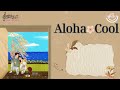 Aloha - Cool - LYRIC English [가사해석/번역/한글자막].