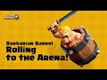 !! (TRAILER) BARBARO BARREL (Clash Royale)