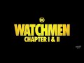 Watchmen: Chapter I & II - Official Teaser Trailer (2024)