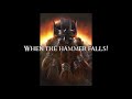 When the Hammer Falls - Clamavi De Profundis (Original Song)